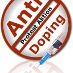 Anti Doping - Protest Aktion