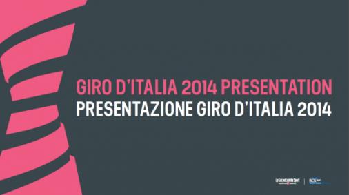 Präsentation Giro d´Italia 2014: Sieben große Bergankünfte und drei Zeitfahren, Finale am Zoncolan