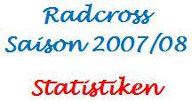 Statistiken Radcross-Saison 2007/08